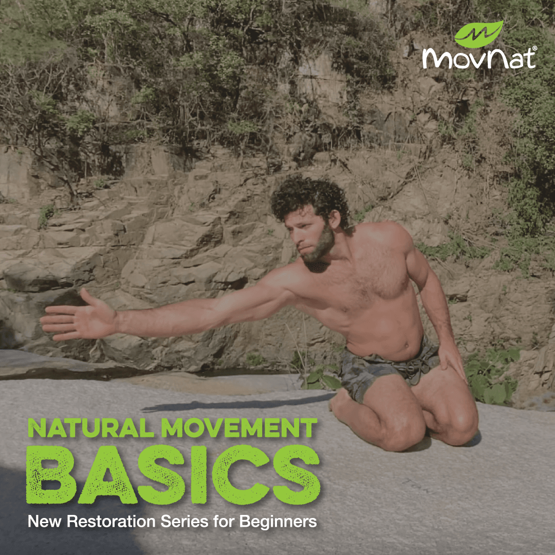Natural Movement Basics: Restoration Series for Beginners